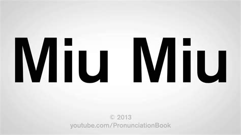 miu miu pronunciation